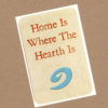 Home is Where The Hearth Is Sticker by Wilde Designs
