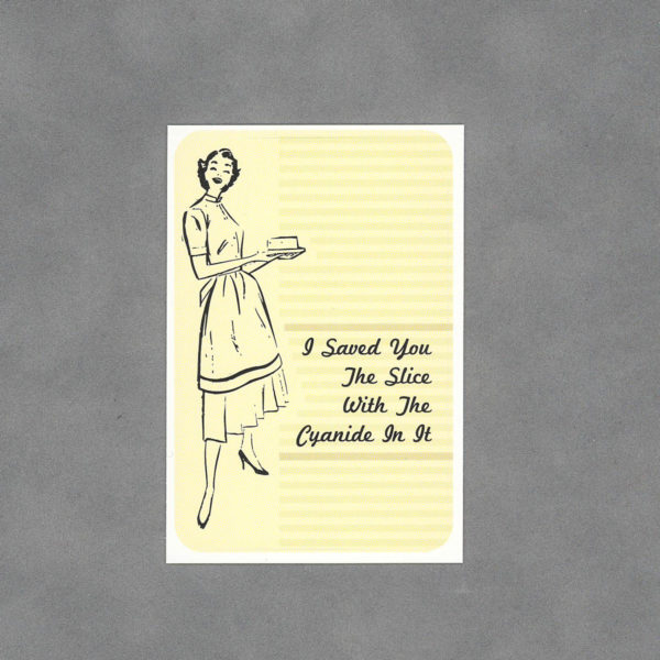 I Saved You a Slice Sticker by Wilde Designs