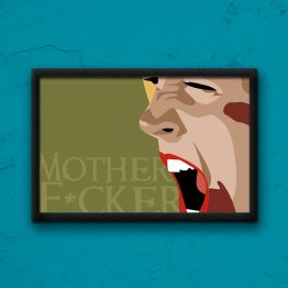 Mother F*cker Poster by Wilde Designs