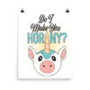 Horny Unicorn Poster by Wilde Designs