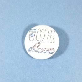 Coffee Love Button by Wilde Designs