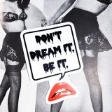 Don't Dream It Be It Sticker by Wilde Designs