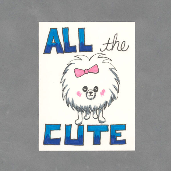 All the Cute Art Card by Wilde Designs