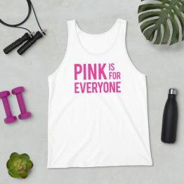 Pink is for Everyone Tank by Wilde Designs