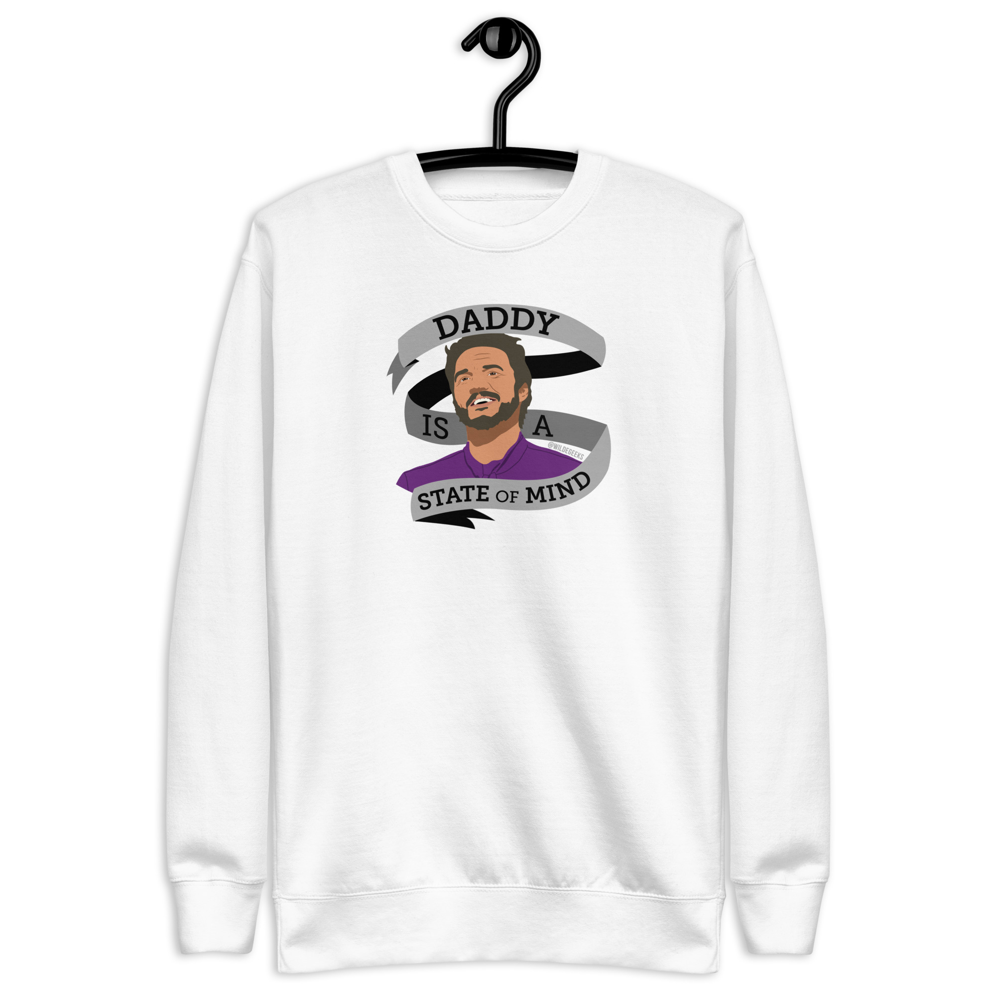 Daddy is a State of Mind Sweatshirt by Wilde Designs