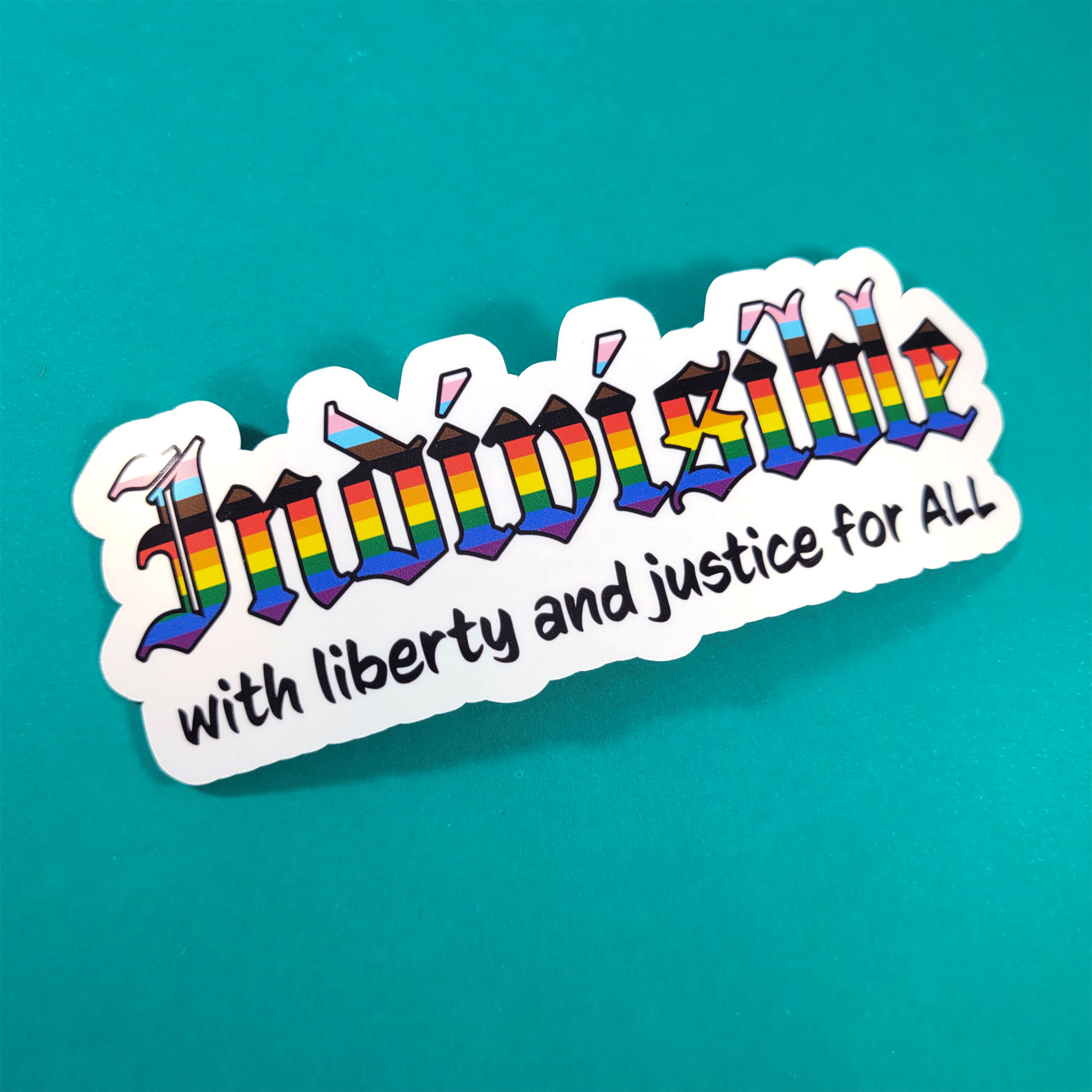 Indivisible Pride Vinyl Sticker by Wilde Designs