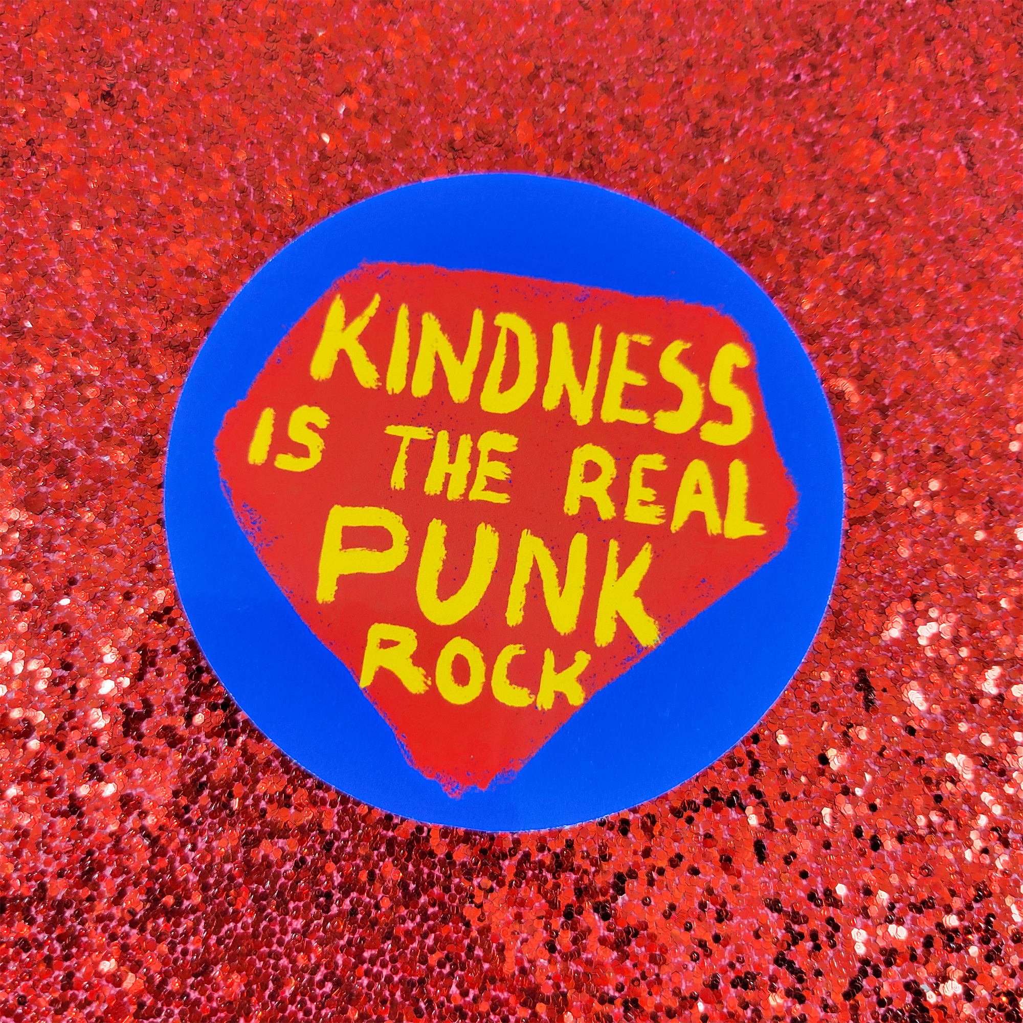 Kindness is the Real Punk Rock Vinyl Sticker by Wilde Designs